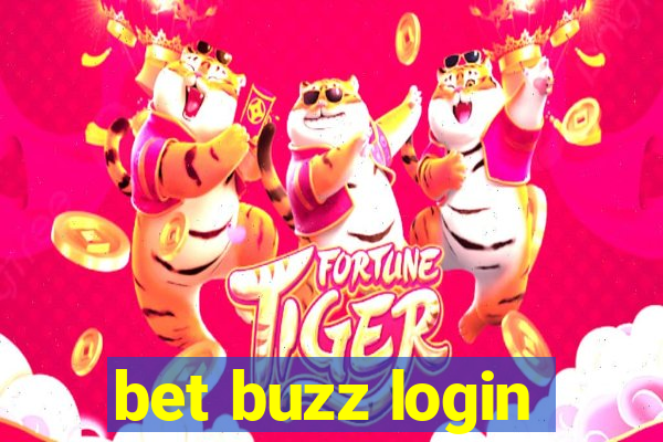 bet buzz login